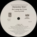 Danesha Starr - As Long As I Live (Vinyle Usagé)