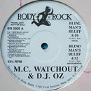 MC Watchout & DJ Oz - Blind Man's Bluff / My Tom Tom (Vinyle Usagé)