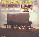 Browns / Jim Ed Brown - This Young Land (Vinyle Usagé)