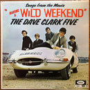 Dave Clark Five - Having a Wild Weekend (Vinyle Usagé)