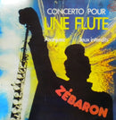 Zebaron - Concerto Pour Une Flute (Vinyle Usagé)