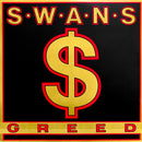 Swans - Greed (Vinyle Usagé)