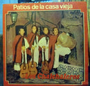 Los Chalchaleros - Patios De La Casa Vieja (Vinyle Usagé)