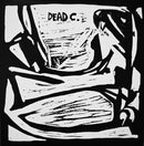 Dead C - DR503 / The Sun Stabbed EP (Vinyle Usagé)