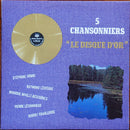 Various - 5 Chansonniers: Le Disque Dor (Vinyle Usagé)