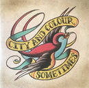 City and Colour - Sometimes (Vinyle Usagé)