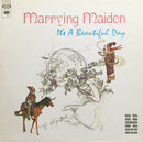 Its A Beautiful Day - Marrying Maiden (Vinyle Usagé)
