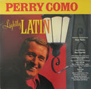 Perry Como - Lightly Latin (Vinyle Usagé)