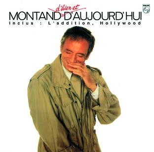Yves Montand - Montand d Hier et d Aujourd Hui (Vinyle Usagé)
