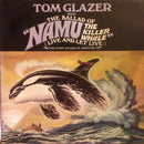 Tom Glazer - Sings The Ballad Of Namu The Killer Whale (Vinyle Usagé)