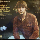 Joe South - Don't It Make You Want To Go Home (Vinyle Usagé)