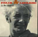 Felix Leclerc - Le Roi Heureux (Vinyle Usagé)