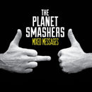 Planet Smashers - Mixed Messages (Vinyle Usagé)