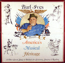 Burl Ives - America's Musical Heritage (Vinyle Usagé)