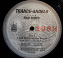 Trance Angels - Bad Times (Vinyle Usagé)