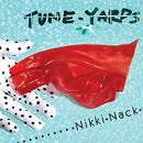 Tune Yards - Nikki Nack (Vinyle Usagé)