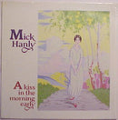 Mick Hanly - A Kiss In The Morning Early (Vinyle Usagé)