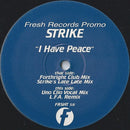 Strike - I Have Peace (Vinyle Usagé)
