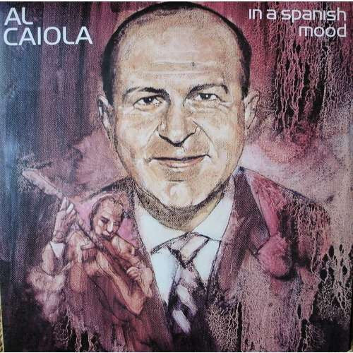 Al Caiola - In a Spanish Mood (Vinyle Usagé)