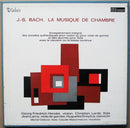 Bach / Hendel / Lamy / Larde / Dreyfus - Musique de Chambre (Vinyle Usagé)