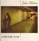 John Illsley - Never Told A Soul (Vinyle Usagé)