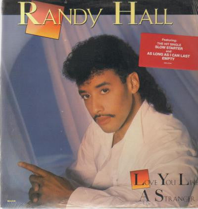 Randy Hall - Love You Like a Stranger (Vinyle Usagé)