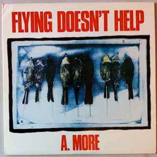 Anthony Moore - Flying Doesn't Help (Vinyle Usagé)