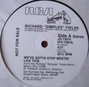 Richard 'Dimples' Fields - We've Gotta Stop Meetin' Like This (Vinyle Usagé)