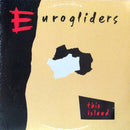 Eurogliders - This Island (Vinyle Usagé)