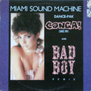 Miami Sound Machine - Conga / Bad Boy (Vinyle Usagé)