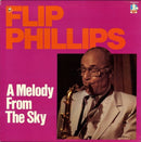 Flip Phillips - A Melody From The Sky (Vinyle Usagé)
