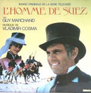 Soundtrack - Vladimir Cosma: L'Homme De Suez (Vinyle Usagé)