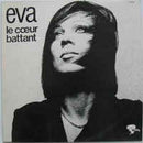 Eva - Le Coeur Battant (Vinyle Usagé)