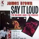 James Brown - Say It Loud Im Black and Im Proud (Vinyle Usagé)