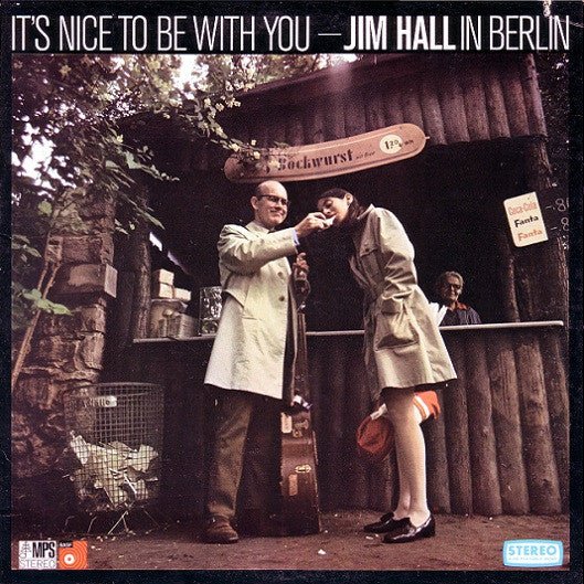 Jim Hall - Its Nice to Be With You: Jim Hall in Berlin (Vinyle Usagé)