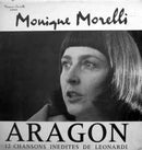 Monique Morelli - Aragon: 12 Chansons Inedites De Leonardi (Vinyle Usagé)