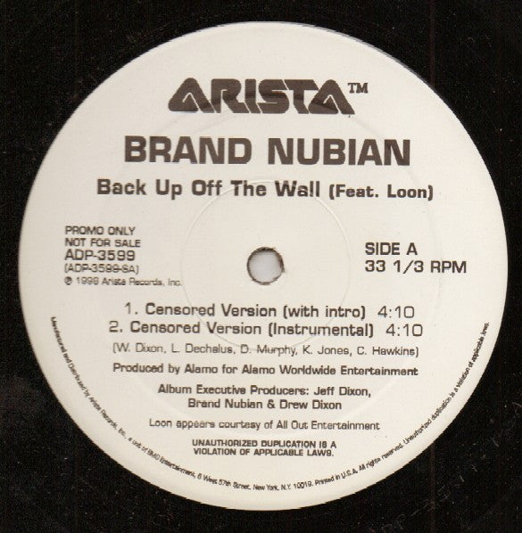 Brand Nubian Feat Loon - Back Up Off The Wall (Vinyle Usagé)