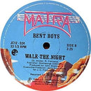Bent Boys - Walk The Night (Vinyle Usagé)