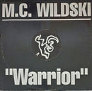 MC Wildski - Warrior (Vinyle Usagé)