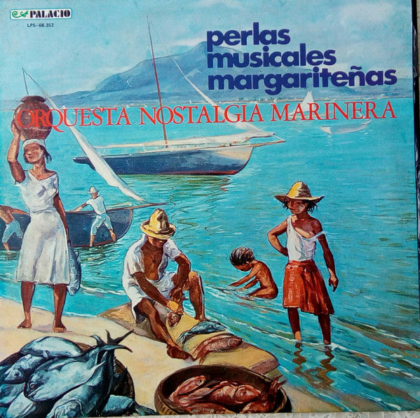 Orquesta Nostalgia Marinera - Perlas Musicales Margaritenas (Vinyle Usagé)