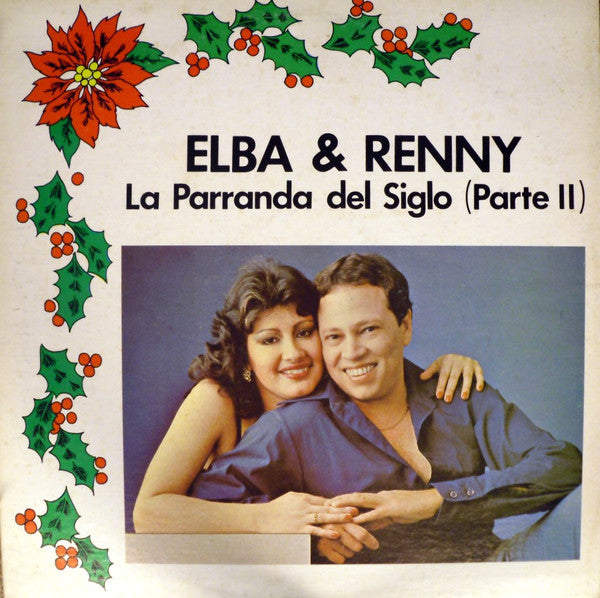 Elba y Renny - La Parranda Del Siglo (Vinyle Usagé)