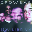 Crowbar  - Equilibrium (Vinyle Usagé)