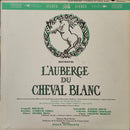 Various - L'Auberge Du Cheval Blanc (Extraits) (Vinyle Usagé)