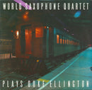 World Saxophone Quartet - Plays Duke Ellington (Vinyle Usagé)
