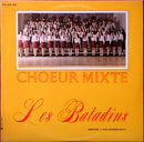 Les Baladins - Choeur Mixte (Vinyle Usagé)