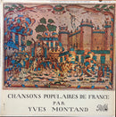 Yves Montand - Chansons Populaires de France (Vinyle Usagé)