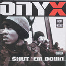 Onyx - Shut Em Down (Vinyle Usagé)