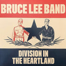 Bruce Lee Band - Division In The Heartland (Vinyle Usagé)