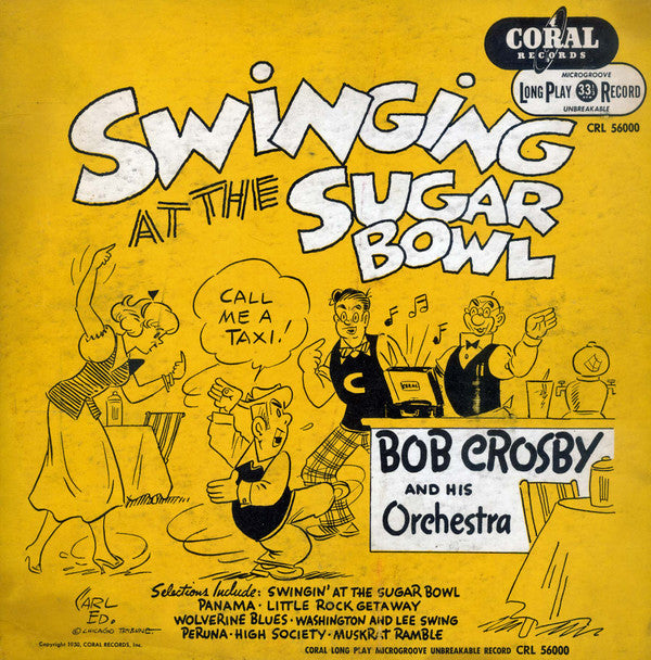 Bob Crosby - Swinging At The Sugar Bowl (Vinyle Usagé)