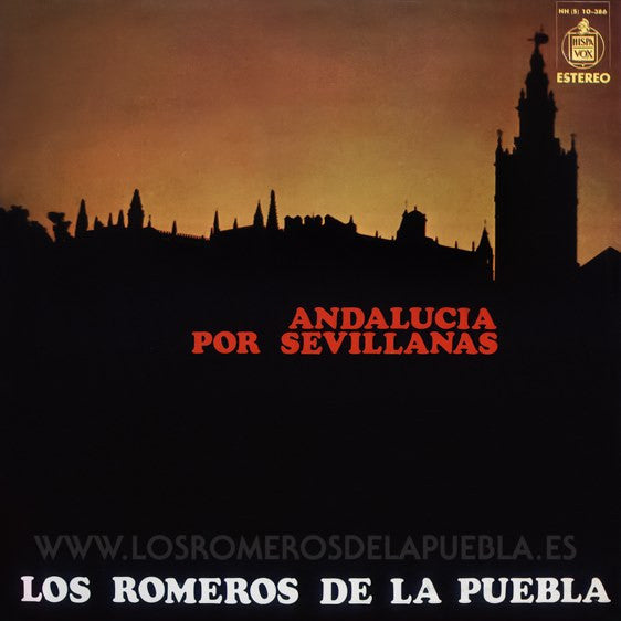 Los Romeros De La Puebla - Andalucia Por Sevillanas (Vinyle Usagé)